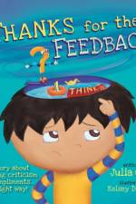 Thanks for the Feedback, I Think? af Julia (Julia Cook) Cook