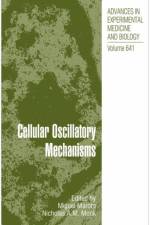 Cellular Oscillatory Mechanisms
