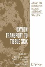 Oxygen Transport to Tissue XXIX