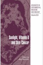 Sunlight, Vitamin D and Skin Cancer