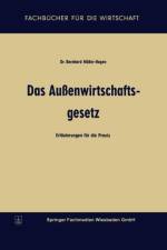 Das Aussenwirtschaftsgesetz af Bernhard Muller-Hagen