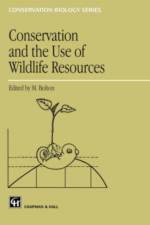 Conservation and the Use of Wildlife Resources