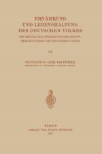Ernahrung Und Lebenshaltung Des Deutschen Volkes af Carl Von Tyszka