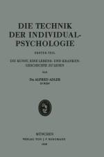 Die Technik Der Individualpsychologie af UK) Adler