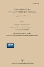 Anwendbarkeit Von Sonden Zur Prufung Der Festigkeitseigenschaften Des Baugrundes af D I C Dr -Ing Ernst Menzenbach