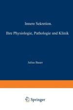 Innere Sekretion af Julius Bauer