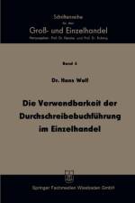 Die Verwendbarkeit Der Durchschreibebuchfuhrung Im Einzelhandel af Hans Wolf