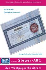 Steuer-ABC Des Wertpapierbesitzers af Gunter Dempewolf