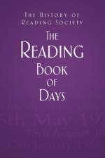 The Reading Book of Days af The History of Reading Society