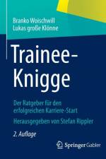 Trainee-Knigge af Branko Woischwill