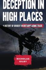 Deception in High Places af Nicholas Gilby