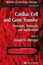 Cardiac Cell and Gene Transfer