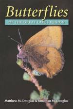 Butterflies of the Great Lakes Region af Matthew M. Douglas
