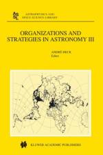 Organizations and Strategies in Astronomy