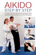 Aikido: Step by Step af Brady Peter