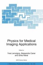 Physics for Medical Imaging Applications