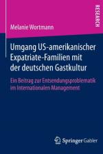 Umgang Us-Amerikanischer Expatriate-Familien Mit Der Deutschen Gastkultur af Melanie Wortmann