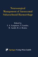 Neurosurgical Management of Aneurysmal Subarachnoid Haemorrhage