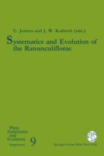 Systematics and Evolution of the Ranunculiflorae