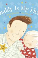 Daddy is My Hero af Dawn Richards