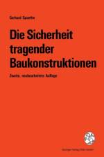 Sicherheit Tragender Baukonstruktionen af Gerhard Spaethe