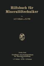 Hilfsbuch Fur Mineraloeltechniker af A F Orlicek