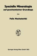 Spezielle Mineralogie Auf Geochemischer Grundlage af Felix Machatschki