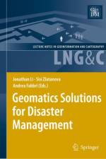 Geomatics Solutions for Disaster Management