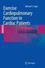 Exercise Cardiopulmonary Function in Cardiac Patients af Michael S. Sagiv