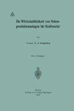 Die Wirtschaftlichkeit Von Nebenproduktenanlagen Fur Kraftwerke af Weil am Rhein) Klingenberg