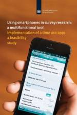 Using Smartphones in Survey Research: A Multifunctional Tool af Nathalie Sonck
