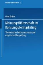 Meinungsfeuhrerschaft Im Konsumgeutermarketing af Gerd Brune