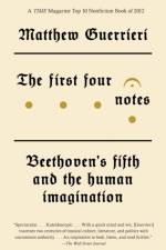 The First Four Notes af Matthew Guerrieri