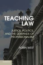 Teaching Law af Robin L. West