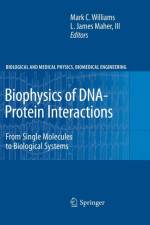 Biophysics of DNA-Protein Interactions