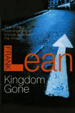 Kingdom Gone af Frank Lean