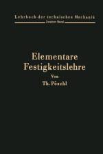Elementare Festigkeitslehre af Theodor Poeschl