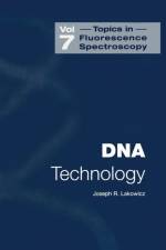 DNA Technology af Joseph R. Lakowicz