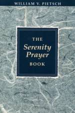 Serenity Prayer Book af William Pietsch
