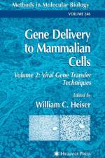 Gene Delivery to Mammalian Cells