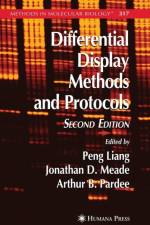 Differential Display Methods and Protocols af Peng Liang