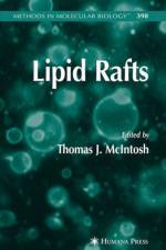 Lipid Rafts af Thomas J. McIntosh