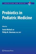 Probiotics in Pediatric Medicine