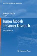 Tumor Models in Cancer Research