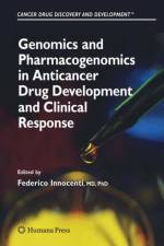 Genomics and Pharmacogenomics in Anticancer Drug Development and Clinical Response