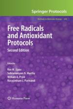 Free Radicals and Antioxidant Protocols