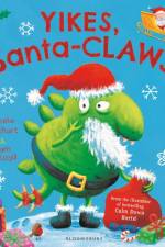 Yikes, Santa-CLAWS! af Pamela Butchart