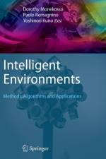 Intelligent Environments