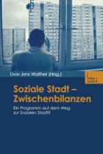 Soziale Stadt -- Zwischenbilanzen