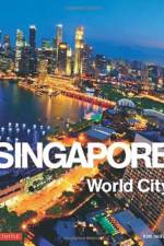 Singapore: World City af Kim Inglis